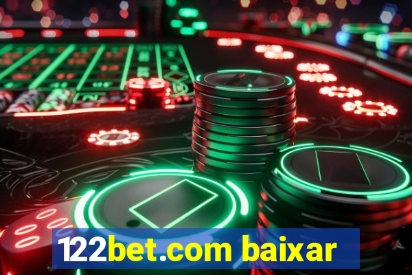 122bet.com baixar